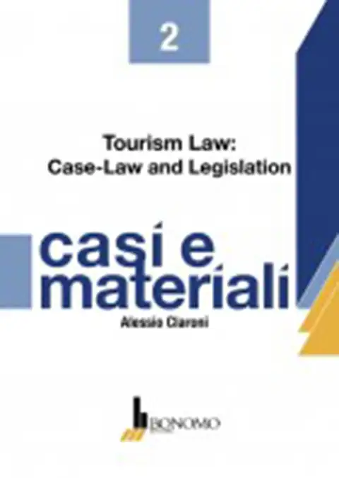 TOURISM LAW:CASE-LAW AND LEGISLATION