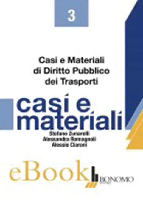 CASI E MATERIALI DI DIRITTO PUBBLICO DEI TRASPORTI-EBOOK
