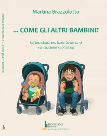 COME GLI ALTRI BAMBINI ?