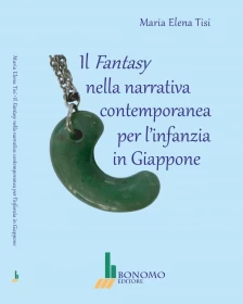 IL FANTASY NELLA NARRATIVA CONTEMPORANEA PER L'INFANZIA <small>[...]</small>